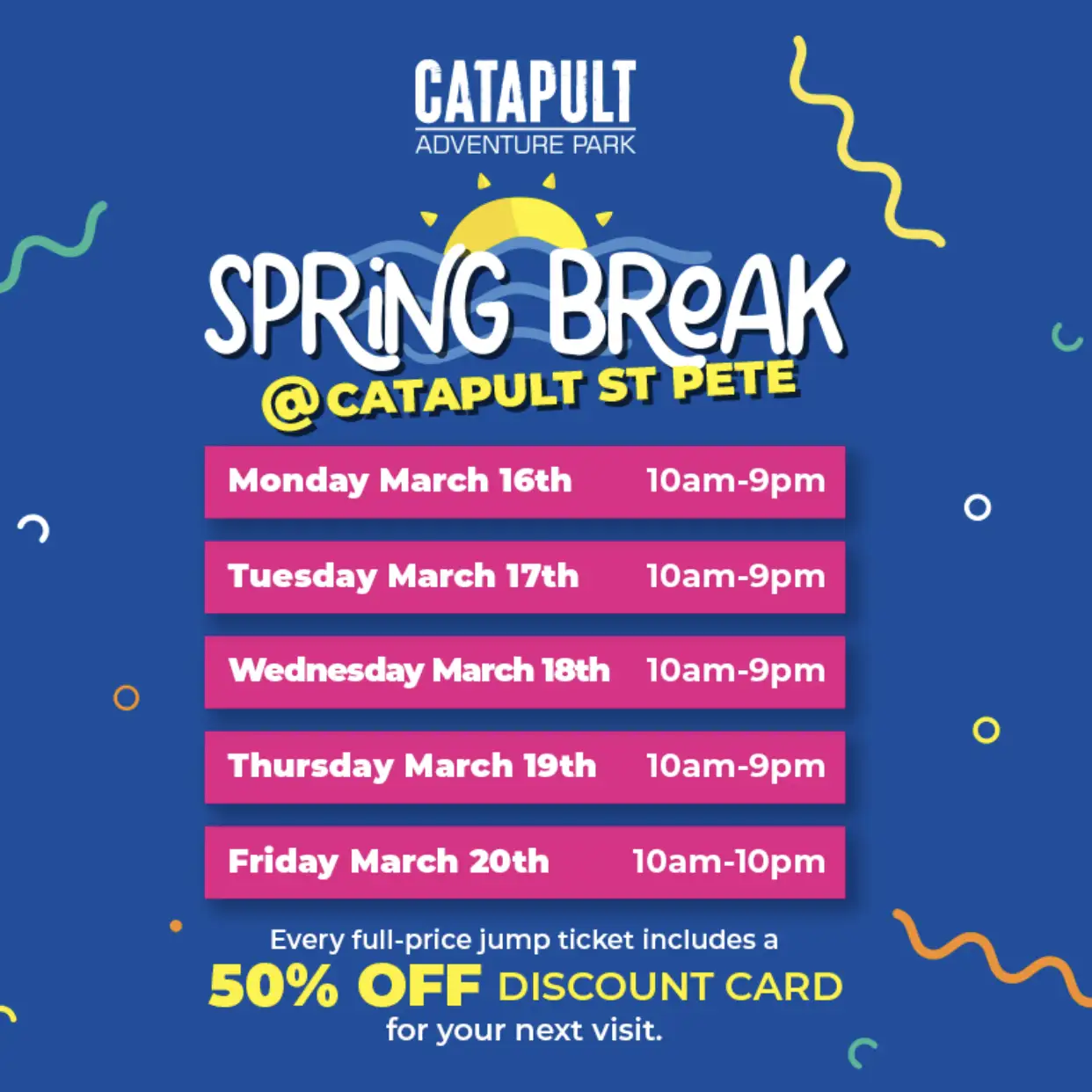 Spring break Spring break at Catapult St Pete
